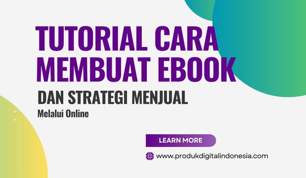Tutorial Membuat eBook Sendiri dan Menjualnya Online